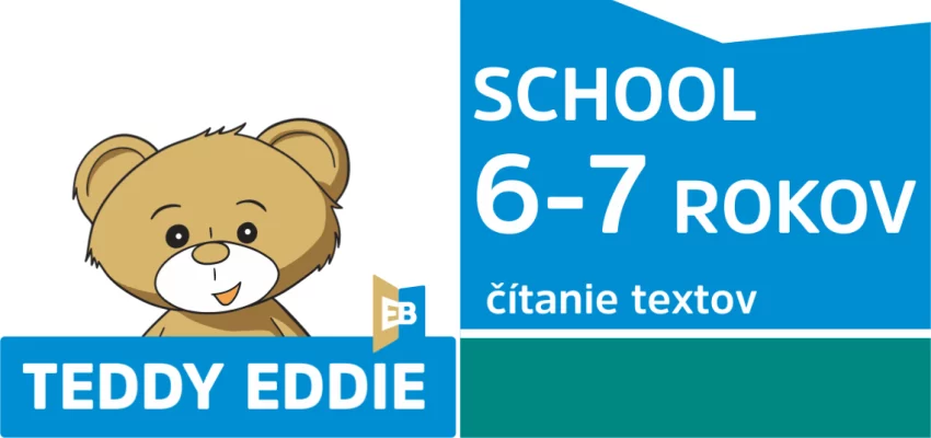 Teddy Eddie – SCHOOL – 6 až 7 rokov